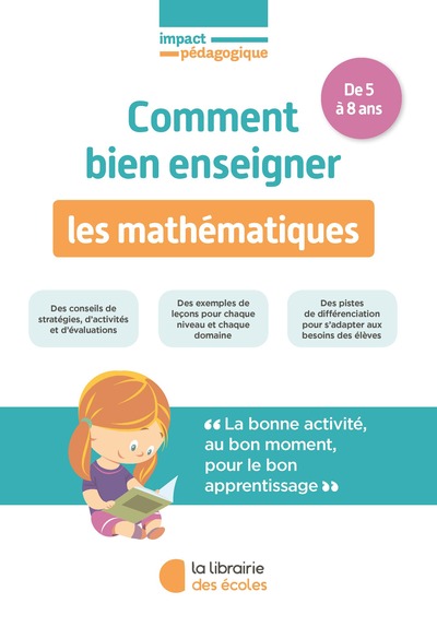 Image de Comment bien enseigner les mathématiques de 5 à 8 ans