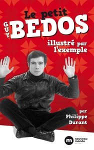 Image de Le petit Guy Bedos illustré par l'exemple