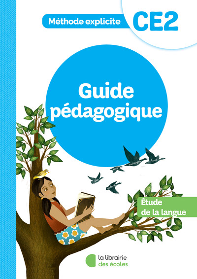 Picture of Méthode explicite - Etude de la langue CE2 (2022) - Guide pédagogique