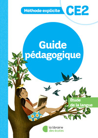 Picture of Méthode explicite - Etude de la langue CE2 (2022) - Guide pédagogique