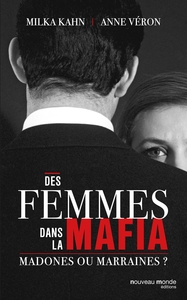 Image de Des femmes dans la mafia