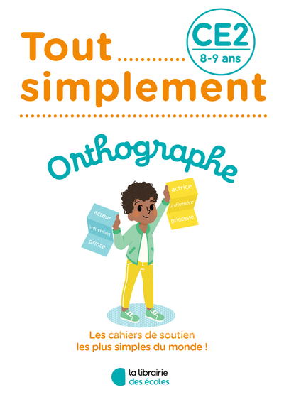 Picture of Tout simplement - Orthographe CE2