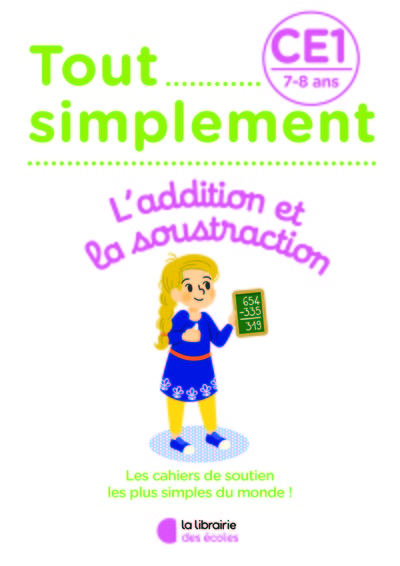 Image de Tout simplement - Additions et soustractions CE1