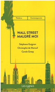 Picture of WALL STREET MALGRE MOI