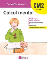 Image de Les Petits devoirs - Calcul mental CM2