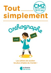 Picture of Tout Simplement - Orthographe CM2