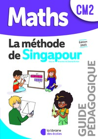 Picture of Mathématiques CM2 - Méthode de Singapour - Guide pédagogique