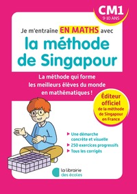 Image de Je m'entraîne en maths avec la méthode de Singapour - CM1