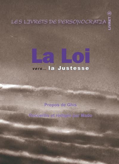 Image de La loi vers... La justesse - Livret 5