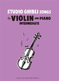 Image de STUDIO GHIBLI SONGS FOR VIOLIN INTERMED./ENGLISH - VIOLON ET PIANO - RECUEIL
