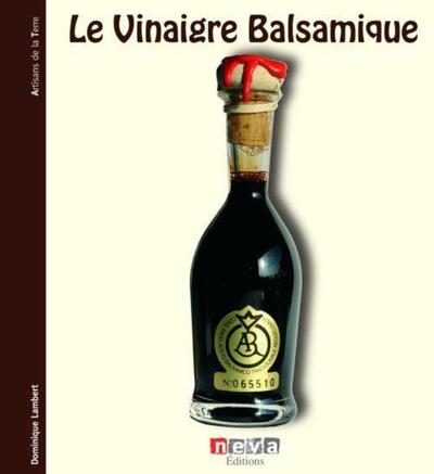 Picture of Le vinaigre balsamique