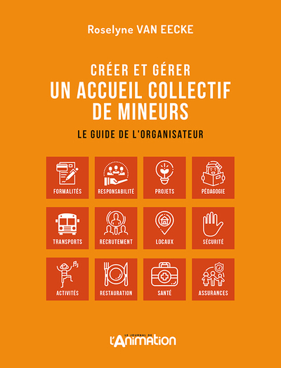 Picture of CREER ET GERER UN ACCEUIL COLLECTIF DE MINEURS