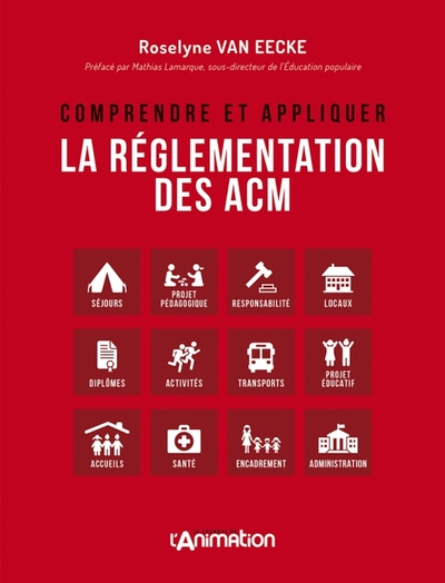 Image de COMPRENDRE ET APPLIQUER LA REGLEMENTATION DES ACM