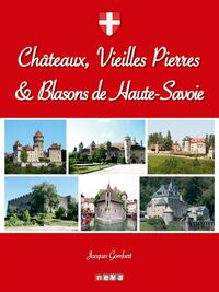 Picture of Châteaux, vieilles pierres et blasons de Haute-Savoie