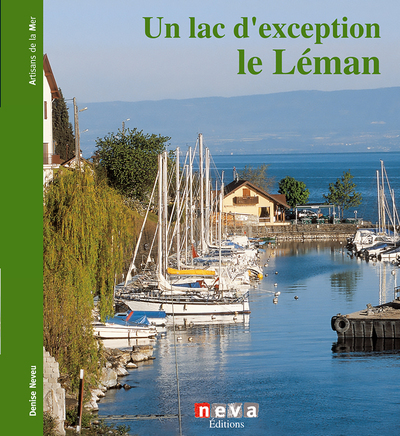 Image de Un lac d'exception Le Léman