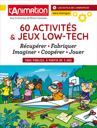 Image de 60 ACTIVITES ET JEUX LOW-TECH