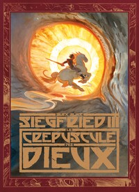 Picture of Siegfried - Tome 3 - Le Crépuscule des dieux