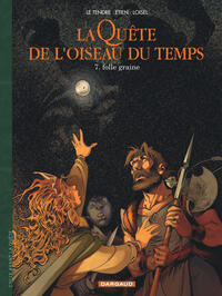 Picture of La Quête de l'Oiseau du Temps  - Avant la Quête - Folle Graine