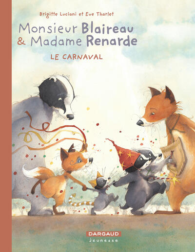 Picture of Monsieur Blaireau et Madame Renarde - Tome 5 - Le Carnaval