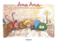 Image de Ana Ana - Tome 21 - Comment bien dormir avec six doudous ?