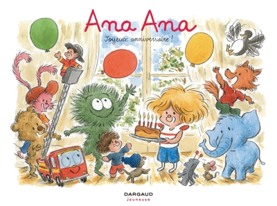 Image de Ana Ana - Tome 20 - Joyeux anniversaire !