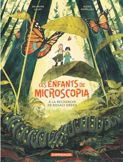 Picture of Les Enfants de Microscopia - Tome 1 - à la recherche de Rosaly Green