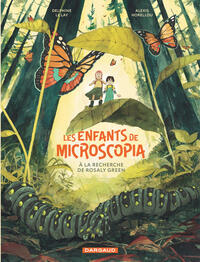Picture of Les Enfants de Microscopia - Tome 1 - à la recherche de Rosaly Green