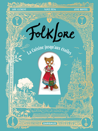 Picture of FolkLore - La Cuisine jusqu'aux étoiles