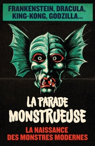 Image de La Parade monstrueuse