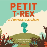 Image de Petit T-Rex - Petit T-Rex et l'impossible câlin