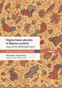Picture of VEGETARISMES PLURIELS ET DEPRISE CARNISTE. APPROCHE PHILOSOPHIQUE