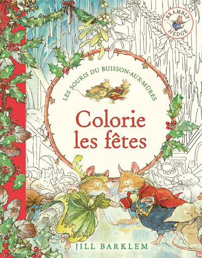 Picture of Les Souris du Buisson-aux-Mûres, les albums de coloriage - Colorie les fêtes