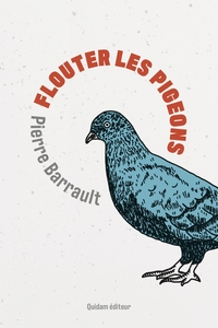 Picture of Flouter les pigeons