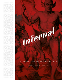 Picture of Infernal, Histoire illustrée du diable