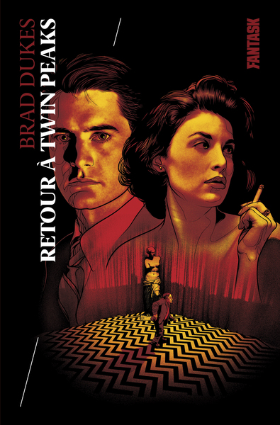 Picture of RETOUR A TWIN PEAKS, TOUTES LES COULISSES D'UNE SERIE CULTE PAR CEUX QUI L'ON FAITE