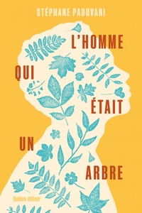 Image de L'Homme qui était un arbre