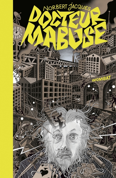 Picture of Docteur Mabuse - Dr Mabuse, le joueur, suivi par Le Testamen