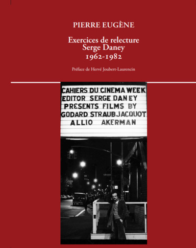 Picture of Exercices de relecture - Serge Daney 1962-1982