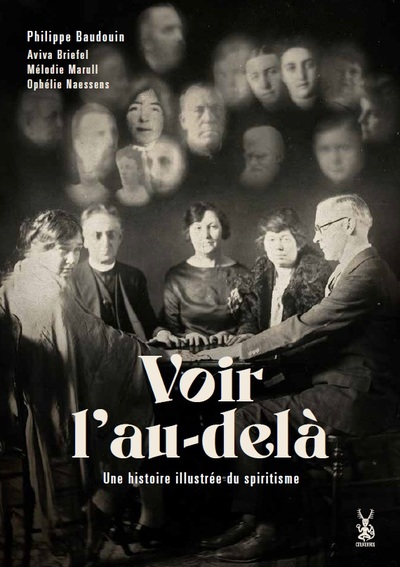 Picture of Voir l'au-delà - Histoire illustrée du spiritisme