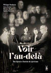 Picture of Voir l'au-delà - Histoire illustrée du spiritisme