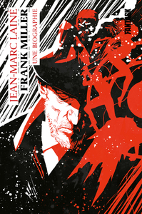 Image de Frank Miller, une biographie