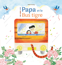 Picture of Papa et le Bus tigre