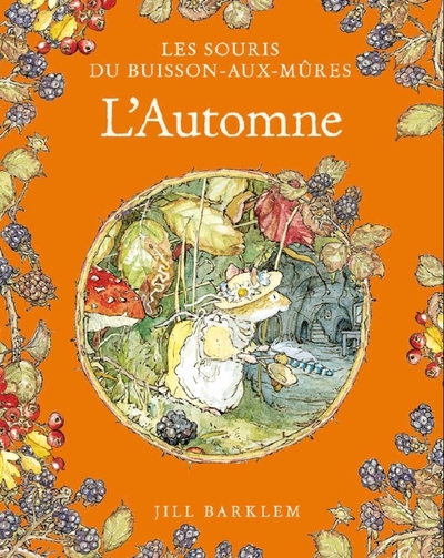 Image de Les Souris du Buisson aux mûres - L'Automne