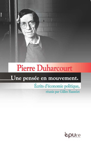Image de Une pensée en mouvement - écrits d'économie politique