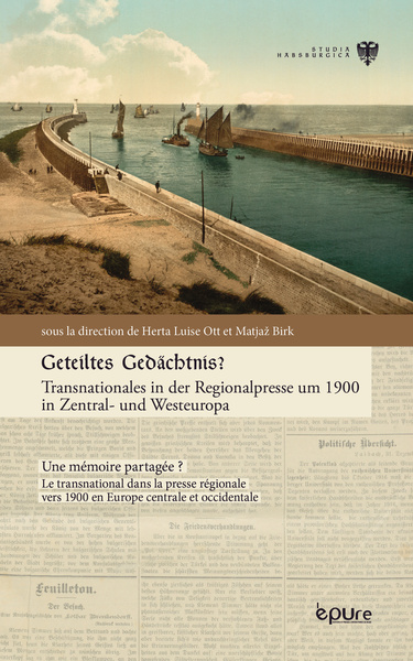 Picture of GETEILTES GEDACHTNIS? TRANSNATIONALES IN DER REGIONALPRESSE UM 1900