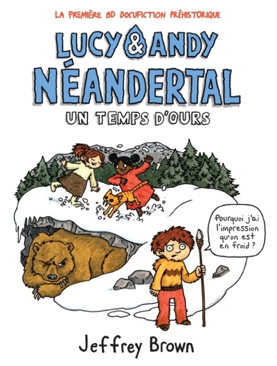 Picture of LUCY ET ANDY NEANDERTHAL T2 : UN TEMPS D'OURS