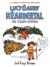 Picture of LUCY ET ANDY NEANDERTHAL T2 : UN TEMPS D'OURS