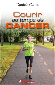 Picture of Courir au temps du cancer