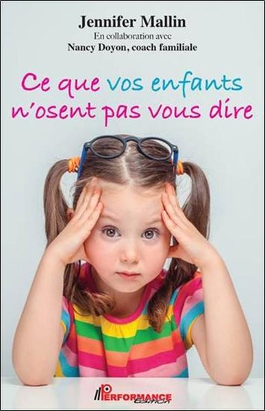 Picture of Ce que vos enfants n'osent pas vous dire