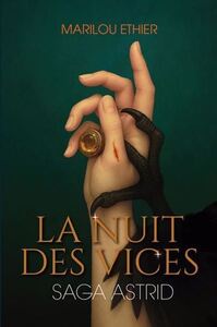 Image de SAGA ASTRID V 01 LA NUIT DES VICES